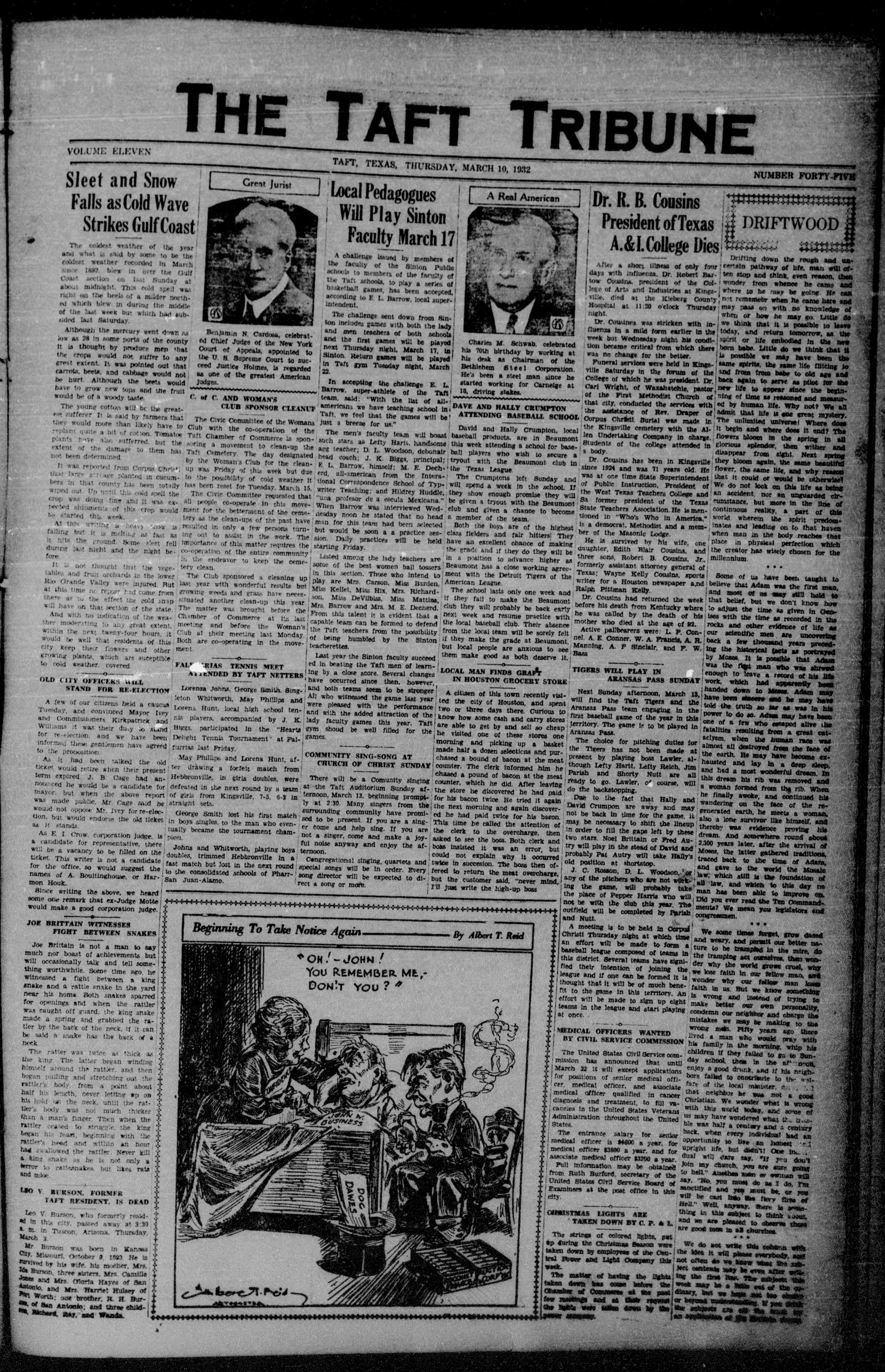 The Taft Tribune (Taft, Tex.), Vol. 11, No. 45, Ed. 1 Thursday, March 10, 1932
                                                
                                                    [Sequence #]: 1 of 4
                                                
