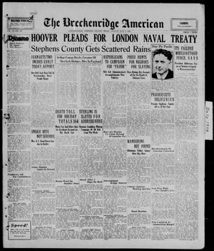 The Breckenridge American (Breckenridge, Tex.), Vol. 10, No. 187, Ed. 1, Monday, July 7, 1930