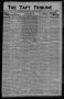 Newspaper: The Taft Tribune (Taft, Tex.), Vol. 1, No. 42, Ed. 1 Thursday, Februa…