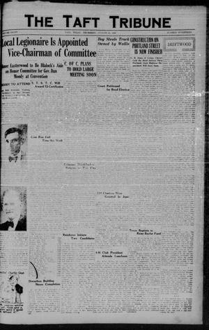 Primary view of object titled 'The Taft Tribune (Taft, Tex.), Vol. 8, No. 17, Ed. 1 Thursday, August 23, 1928'.