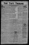Thumbnail image of item number 1 in: 'The Taft Tribune (Taft, Tex.), Vol. 1, No. 23, Ed. 1 Thursday, October 6, 1921'.