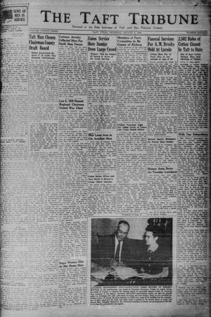 Primary view of object titled 'The Taft Tribune (Taft, Tex.), Vol. 23, No. 16, Ed. 1 Thursday, August 5, 1943'.