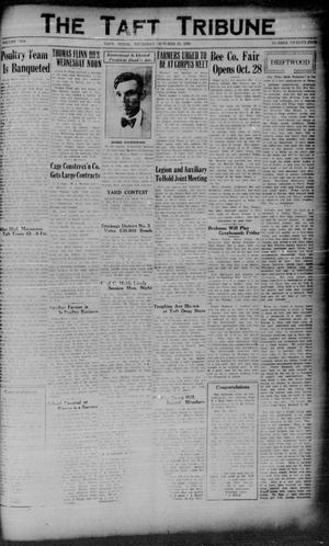 Primary view of object titled 'The Taft Tribune (Taft, Tex.), Vol. 10, No. 25, Ed. 1 Thursday, October 23, 1930'.
