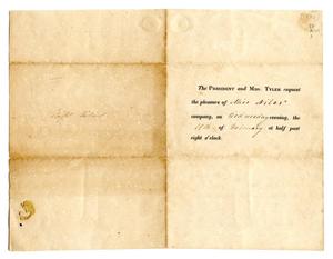 Primary view of object titled '[Invitation to Lucadia Pease from President John Tyler and first lady Julia Tyler]'.