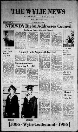 The Wylie News (Wylie, Tex.), Vol. 38, No. 51, Ed. 1 Wednesday, June 4, 1986