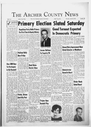 The Archer County News (Archer City, Tex.), Vol. 50, No. 18, Ed. 1 Thursday, April 30, 1964