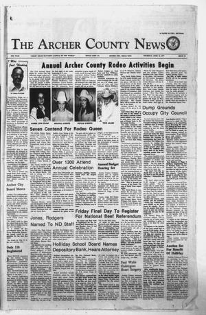 The Archer County News (Archer City, Tex.), Vol. 60, No. 24, Ed. 1 Thursday, June 16, 1977