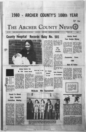 The Archer County News (Archer City, Tex.), Vol. 63nd YEAR, No. 1, Ed. 1 Thursday, January 3, 1980
