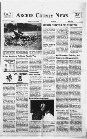 Primary view of object titled 'Archer County News (Archer City, Tex.), No. 33, Ed. 1 Thursday, August 16, 1984'.