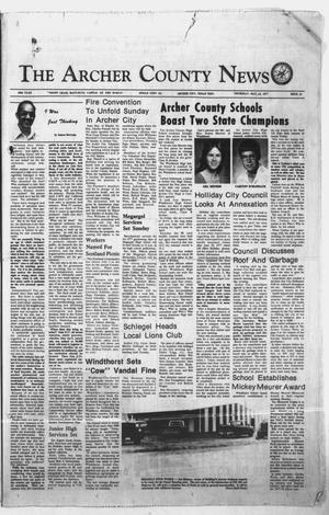 The Archer County News (Archer City, Tex.), Vol. 60, No. 19, Ed. 1 Thursday, May 12, 1977