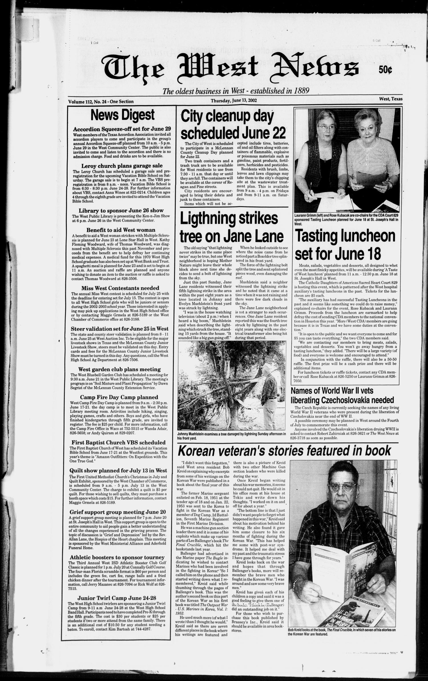 The West News (West, Tex.), Vol. 112, No. 24, Ed. 1 Thursday, June 13, 2002
                                                
                                                    [Sequence #]: 1 of 12
                                                