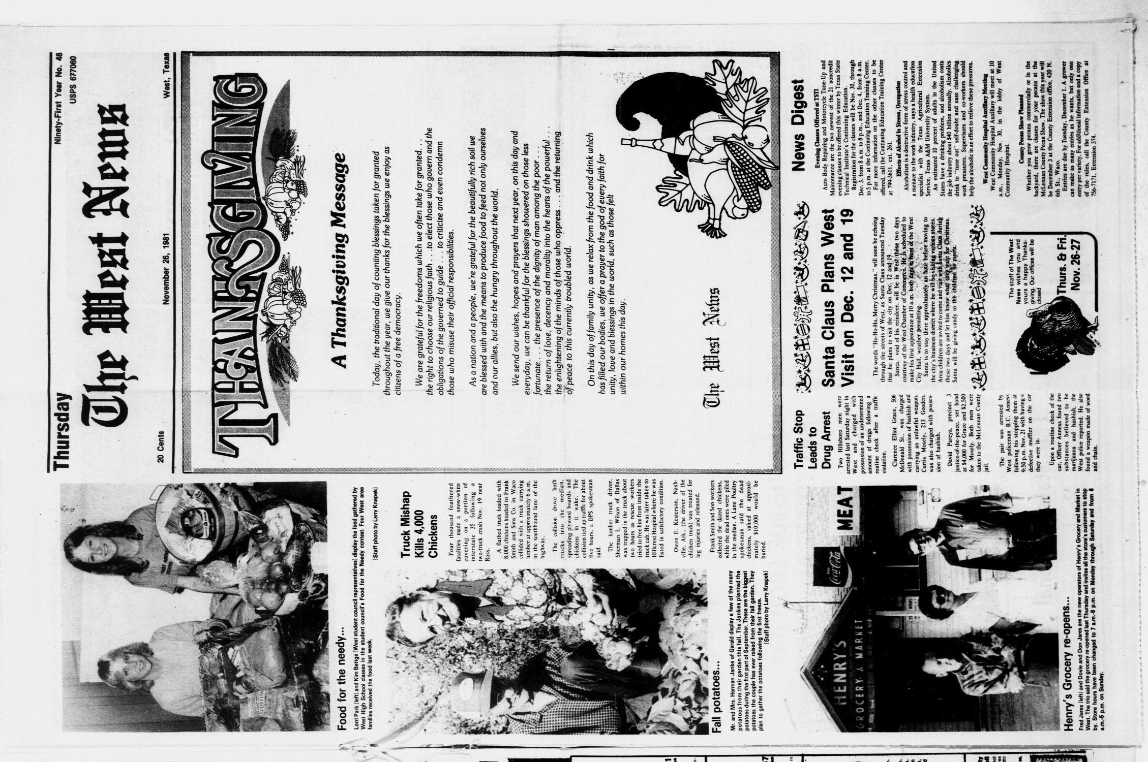 The West News (West, Tex.), Vol. 91, No. 48, Ed. 1 Thursday, November 26, 1981
                                                
                                                    [Sequence #]: 1 of 12
                                                