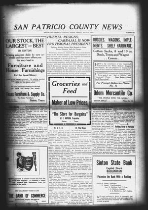 San Patricio County News (Sinton, Tex.), Vol. 6, No. 22, Ed. 1 Friday, July 17, 1914