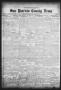 Thumbnail image of item number 1 in: 'San Patricio County News (Sinton, Tex.), Vol. 24, No. 39, Ed. 1 Thursday, October 13, 1932'.