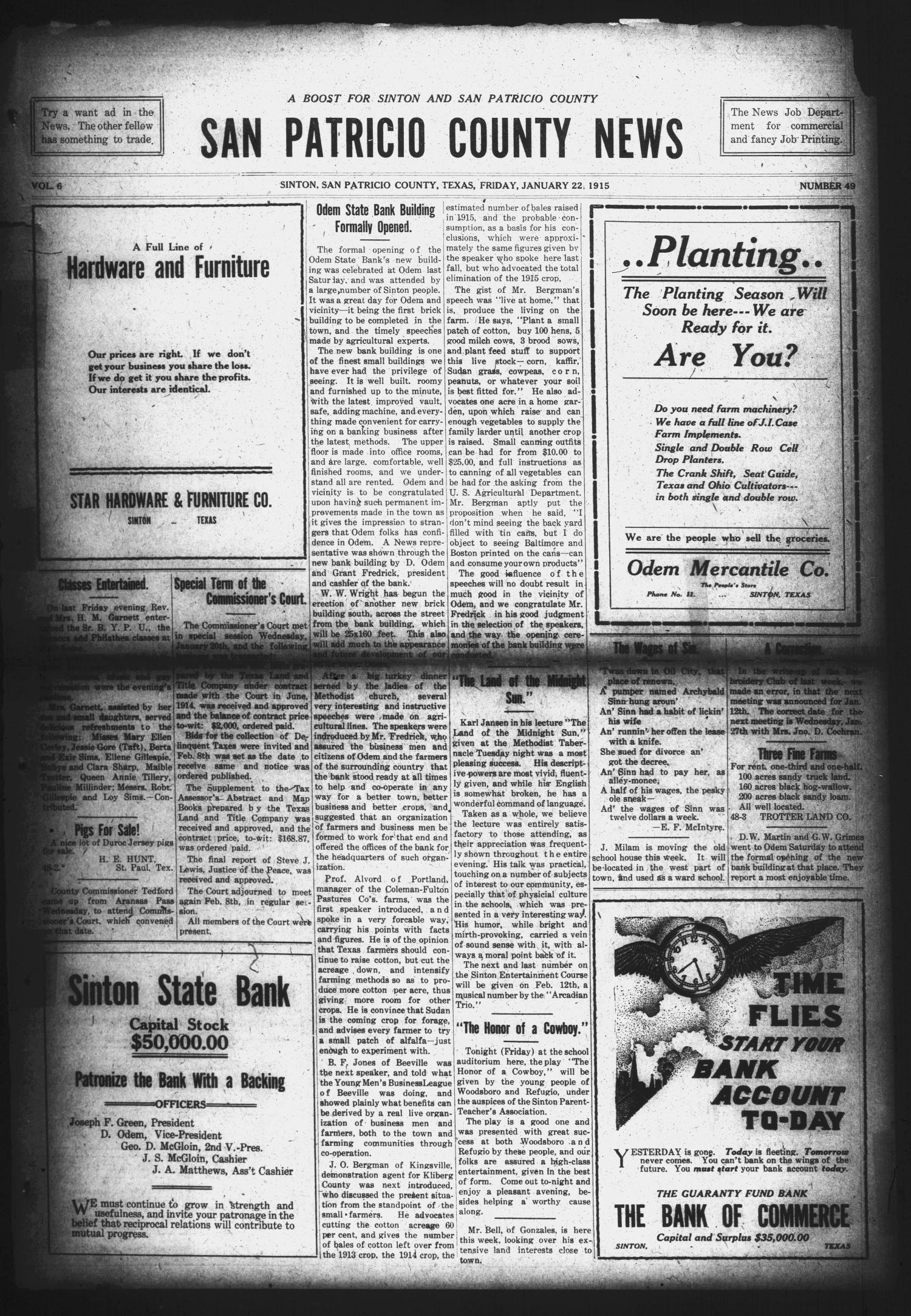 San Patricio County News (Sinton, Tex.), Vol. 6, No. 49, Ed. 1 Friday, January 22, 1915
                                                
                                                    [Sequence #]: 1 of 8
                                                