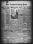 Primary view of San Patricio County News (Sinton, Tex.), Vol. 21, No. 30, Ed. 1 Thursday, August 22, 1929