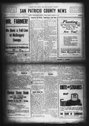 San Patricio County News (Sinton, Tex.), Vol. 7, No. 4, Ed. 1 Friday, March 12, 1915