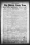 Newspaper: San Patricio County News (Sinton, Tex.), Vol. 25, No. 11, Ed. 1 Thurs…