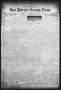Thumbnail image of item number 1 in: 'San Patricio County News (Sinton, Tex.), Vol. 24, No. 12, Ed. 1 Thursday, April 7, 1932'.