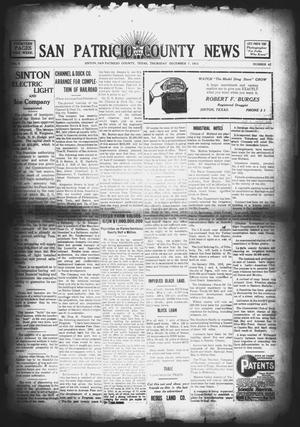 San Patricio County News (Sinton, Tex.), Vol. 3, No. 42, Ed. 1 Thursday, December 7, 1911