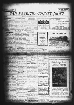 Primary view of object titled 'San Patricio County News (Sinton, Tex.), Vol. 4, No. 2, Ed. 1 Thursday, February 29, 1912'.