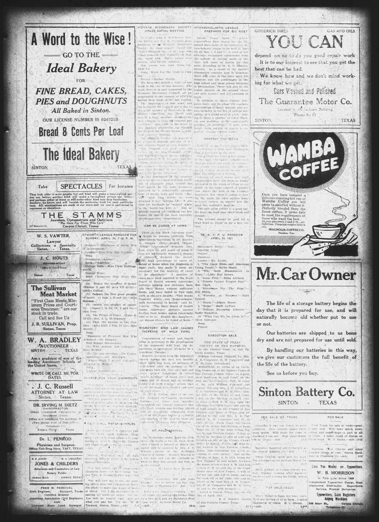 San Patricio County News (Sinton, Tex.), Vol. 13, No. 11, Ed. 1 Friday, April 22, 1921
                                                
                                                    [Sequence #]: 3 of 6
                                                