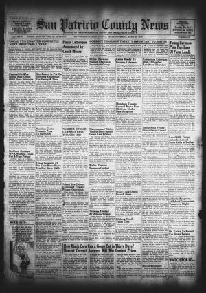 Primary view of object titled 'San Patricio County News (Sinton, Tex.), Vol. 32, No. 15, Ed. 1 Thursday, April 25, 1940'.