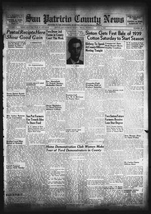San Patricio County News (Sinton, Tex.), Vol. 31, No. 25, Ed. 1 Thursday, July 6, 1939