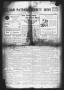 Thumbnail image of item number 1 in: 'San Patricio County News (Sinton, Tex.), Vol. 2, No. 49, Ed. 1 Thursday, January 19, 1911'.