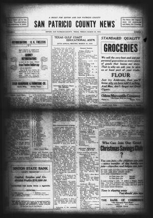 San Patricio County News (Sinton, Tex.), Vol. 8, No. 7, Ed. 1 Friday, March 31, 1916