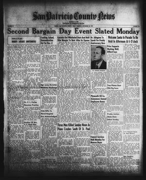 Primary view of object titled 'San Patricio County News (Sinton, Tex.), Vol. 43, No. 48, Ed. 1 Thursday, November 29, 1951'.