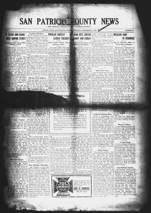 Primary view of object titled 'San Patricio County News (Sinton, Tex.), Vol. 1, No. 31, Ed. 1 Thursday, September 2, 1909'.