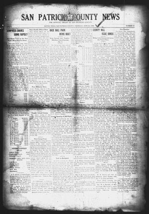 Primary view of object titled 'San Patricio County News (Sinton, Tex.), Vol. 1, No. 21, Ed. 1 Thursday, June 24, 1909'.