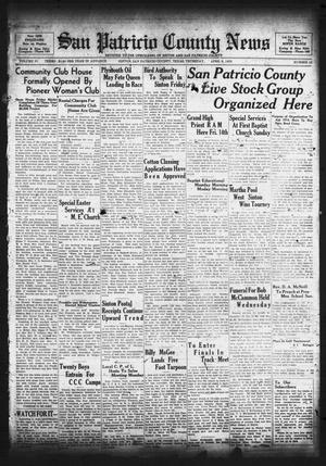 San Patricio County News (Sinton, Tex.), Vol. 31, No. 12, Ed. 1 Thursday, April 6, 1939
