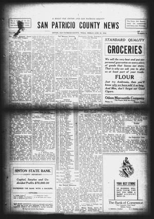San Patricio County News (Sinton, Tex.), Vol. 8, No. 19, Ed. 1 Friday, June 23, 1916