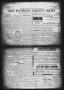 Thumbnail image of item number 1 in: 'San Patricio County News (Sinton, Tex.), Vol. 4, No. 26, Ed. 1 Thursday, August 15, 1912'.