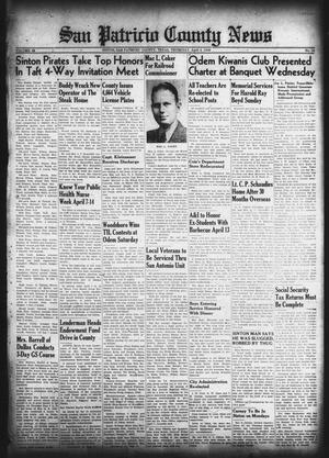 San Patricio County News (Sinton, Tex.), Vol. 38, No. 13, Ed. 1 Thursday, April 4, 1946