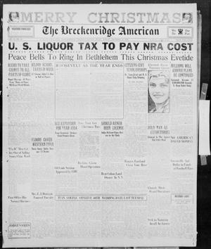 Primary view of object titled 'The Breckenridge American (Breckenridge, Tex.), Vol. 14, No. 16, Ed. 1, Sunday, December 24, 1933'.