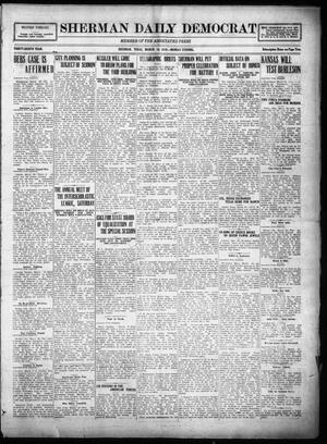 Sherman Daily Democrat (Sherman, Tex.), Vol. THIRTY-EITHTH YEAR, Ed. 1 Monday, March 10, 1919