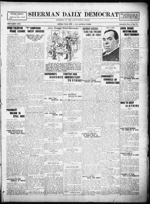 Primary view of object titled 'Sherman Daily Democrat (Sherman, Tex.), Vol. THIRTY-EITHTH YEAR, Ed. 1 Saturday, April 5, 1919'.