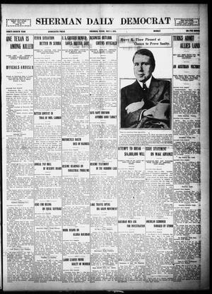 Sherman Daily Democrat (Sherman, Tex.), Vol. THIRTY-FOURTH YEAR, Ed. 1 Monday, May 3, 1915