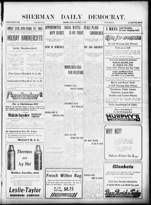 Primary view of object titled 'Sherman Daily Democrat (Sherman, Tex.), Vol. 32, Ed. 1 Tuesday, December 17, 1912'.