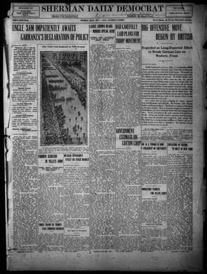 Primary view of object titled 'Sherman Daily Democrat (Sherman, Tex.), Vol. THIRTY-FIFTH YEAR, Ed. 1 Saturday, July 1, 1916'.