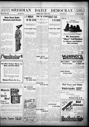 Primary view of object titled 'Sherman Daily Democrat (Sherman, Tex.), Vol. 32, Ed. 1 Thursday, October 3, 1912'.