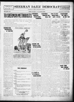 Primary view of object titled 'Sherman Daily Democrat (Sherman, Tex.), Vol. THIRTY-EITHTH YEAR, Ed. 1 Saturday, May 17, 1919'.