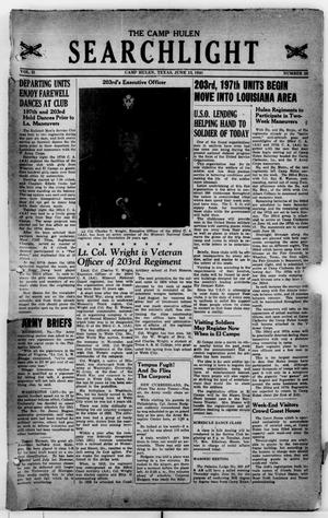 The Camp Hulen Searchlight (Palacios, Tex.), Vol. 2, No. 20, Ed. 1 Friday, June 13, 1941
