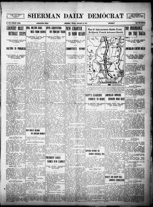 Primary view of object titled 'Sherman Daily Democrat (Sherman, Tex.), Vol. THIRTY-FOURTH YEAR, Ed. 1 Thursday, January 21, 1915'.