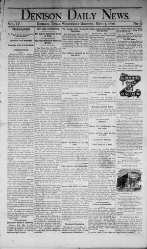 Denison Daily News. (Denison, Tex.), Vol. 4, No. 73, Ed. 1 Wednesday, May 17, 1876
