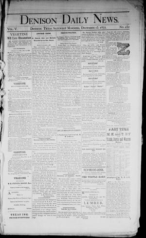 Denison Daily News. (Denison, Tex.), Vol. 5, No. 252, Ed. 1 Saturday, December 15, 1877