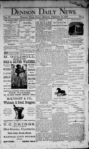Denison Daily News. (Denison, Tex.), Vol. 4, No. 4, Ed. 1 Friday, February 25, 1876